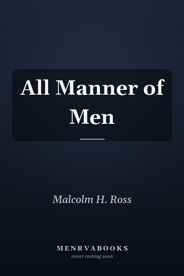 All Manner of Men