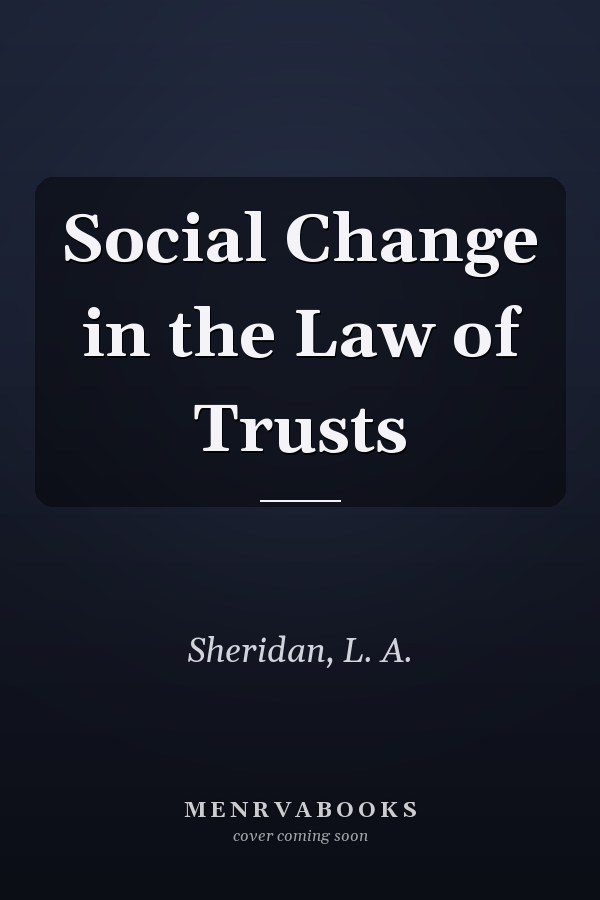 Social Change in the Law of Trusts
