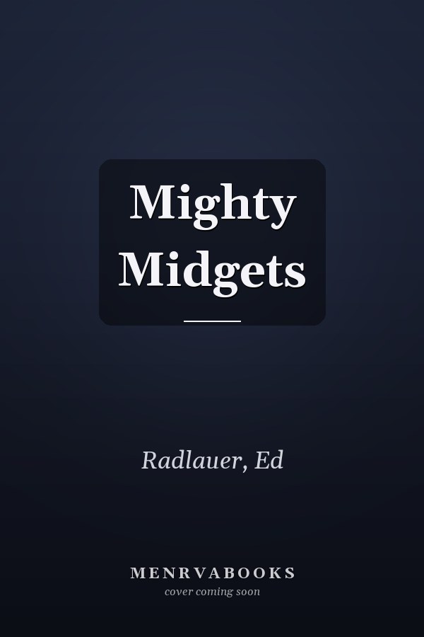 Mighty Midgets