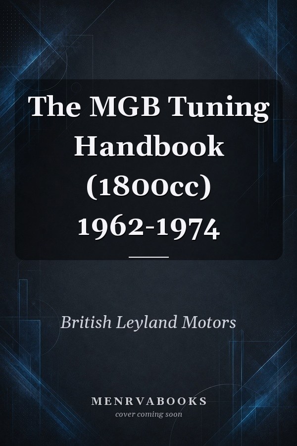 The MGB Tuning Handbook (1800cc) 1962-1974