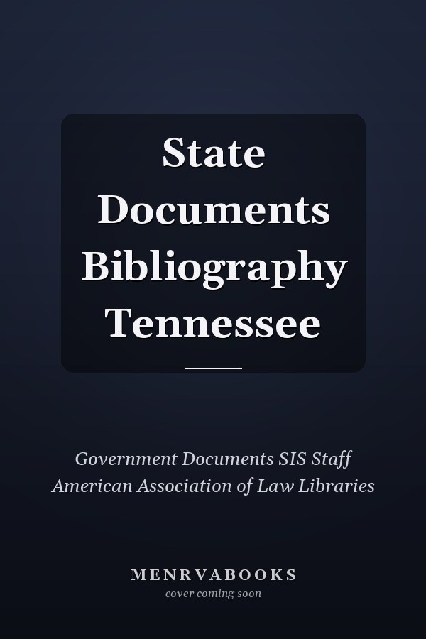 State Documents Bibliography Tennessee
