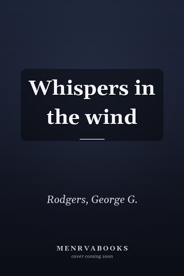 Whispers in the wind