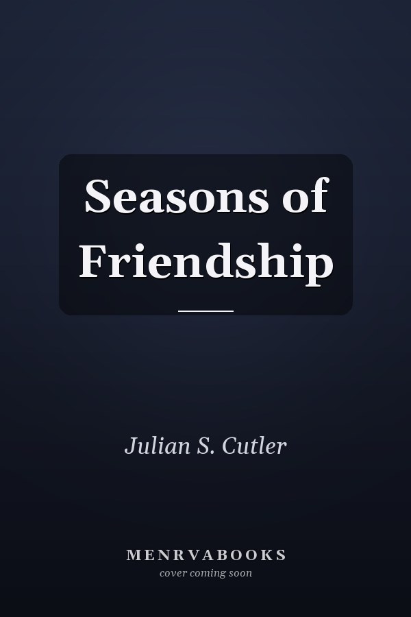 Seasons of Friendship