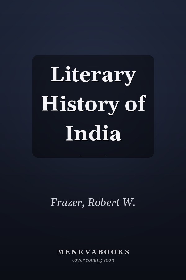Literary History of India
