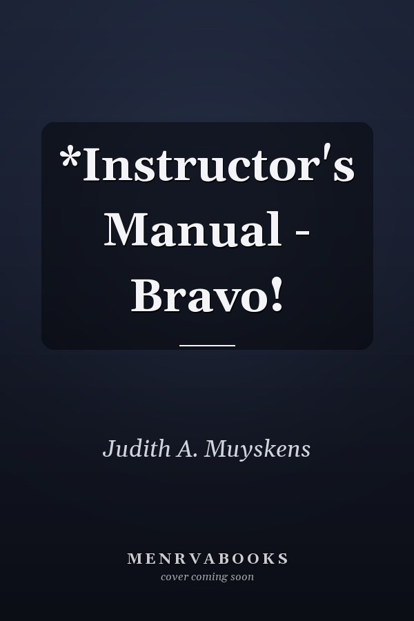 *Instructor's Manual - Bravo!