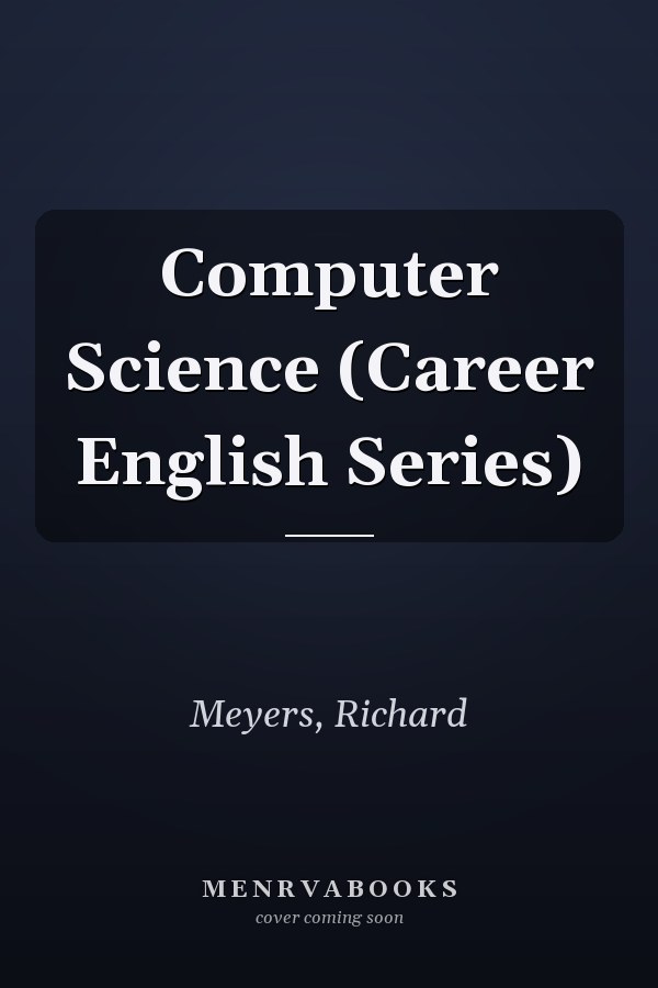 Computer Science (Career English Series)