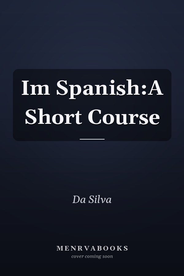 Im Spanish:A Short Course