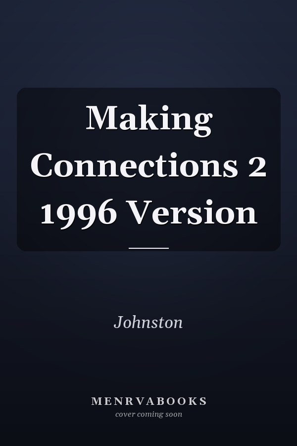 Making Connections 2 1996 Version
