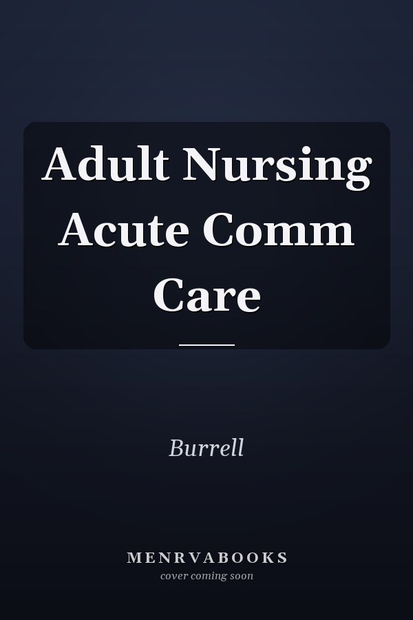 Adult Nursing Acute Comm Care