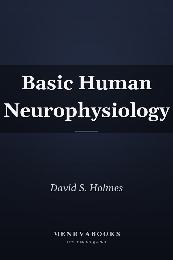 Basic Human Neurophysiology
