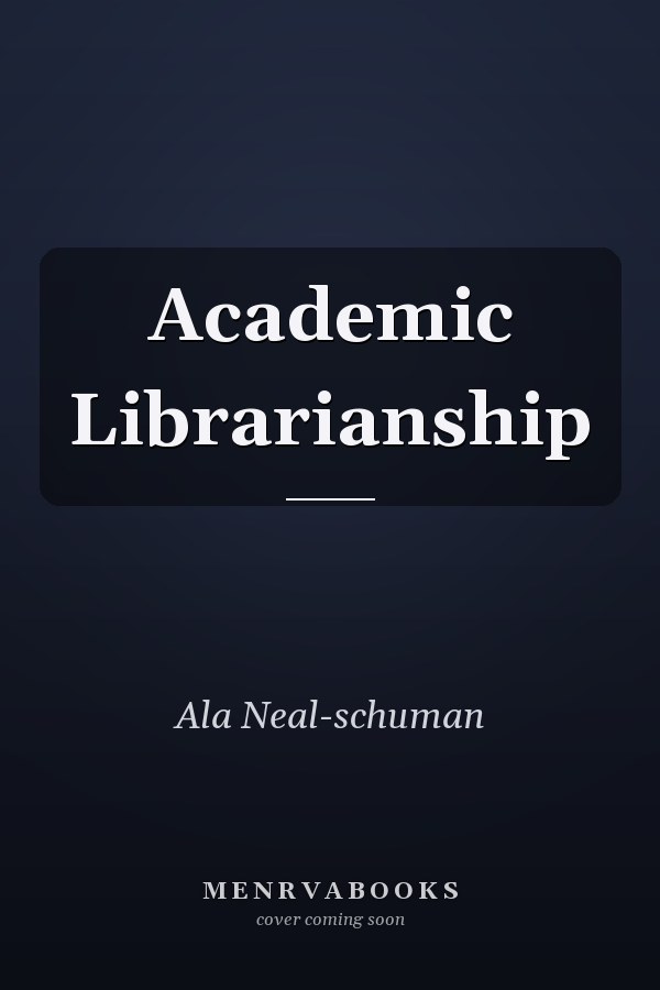 Academic Librarianship
