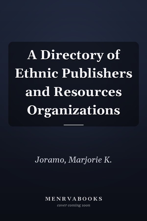 A Directory of Ethnic Publishers and Resources Organizations
