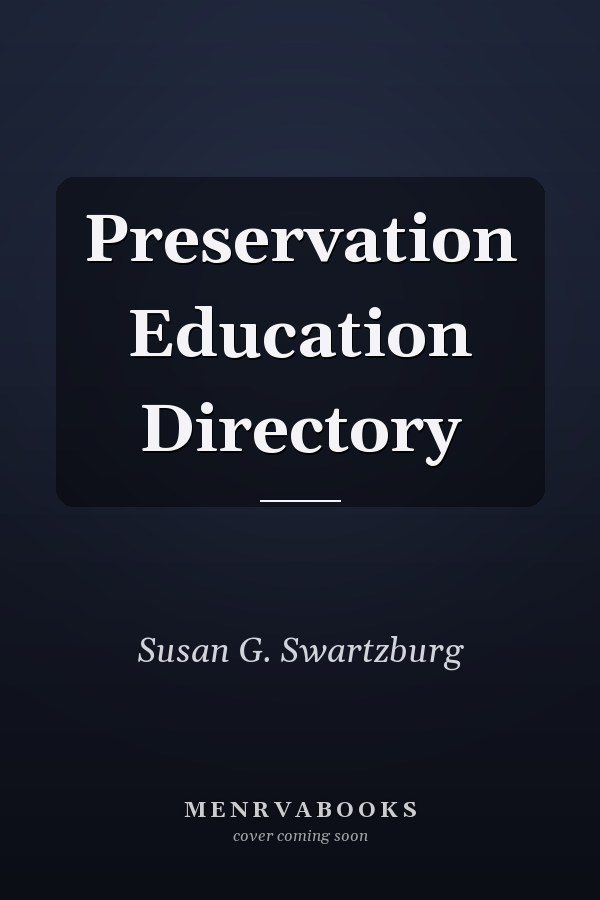 Preservation Education Directory