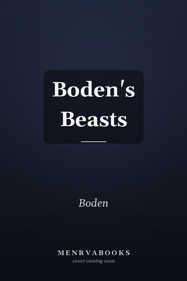 Boden's Beasts