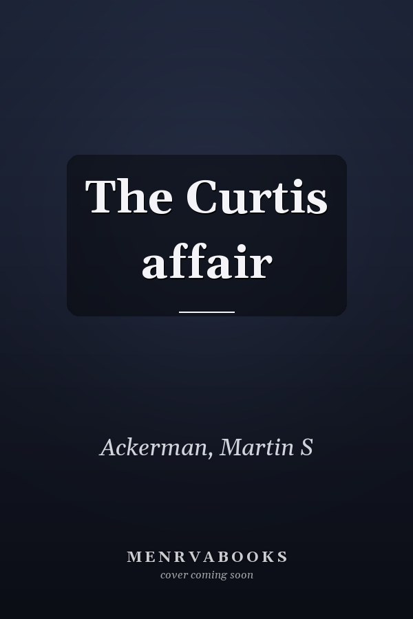 The Curtis affair