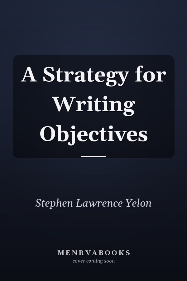 A Strategy for Writing Objectives