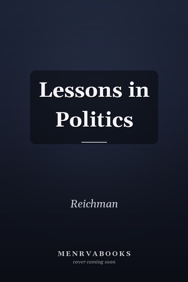 Lessons in Politics