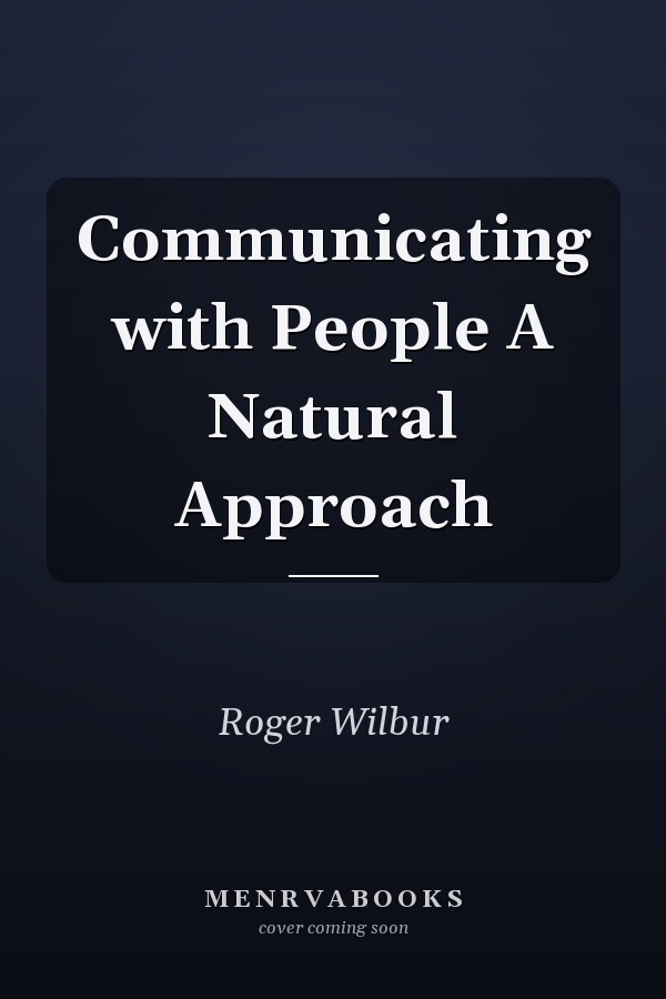 Communicating with People A Natural Approach