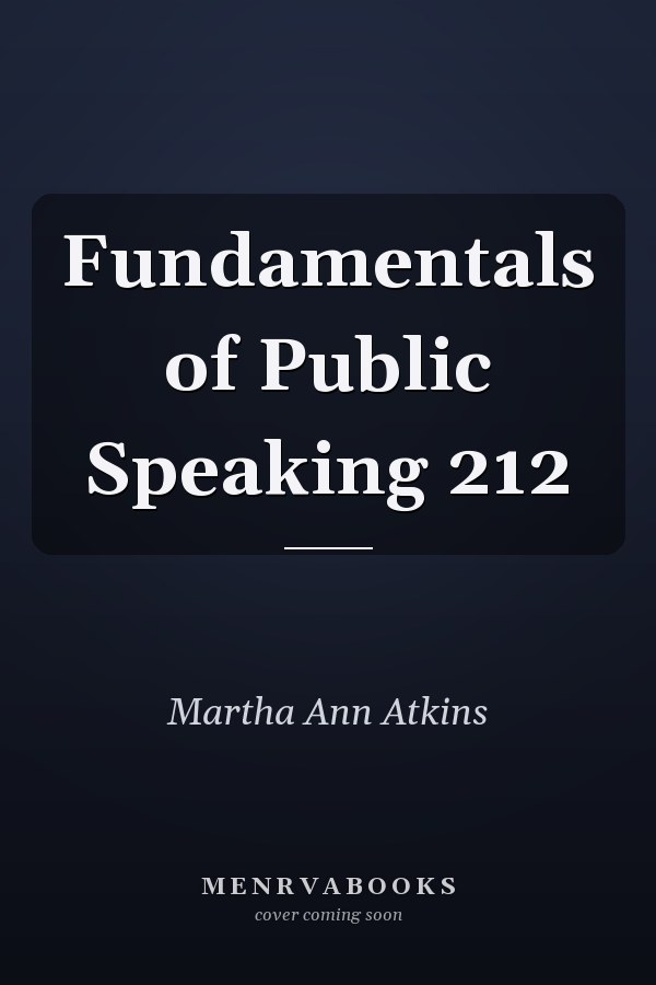 Fundamentals of Public Speaking 212