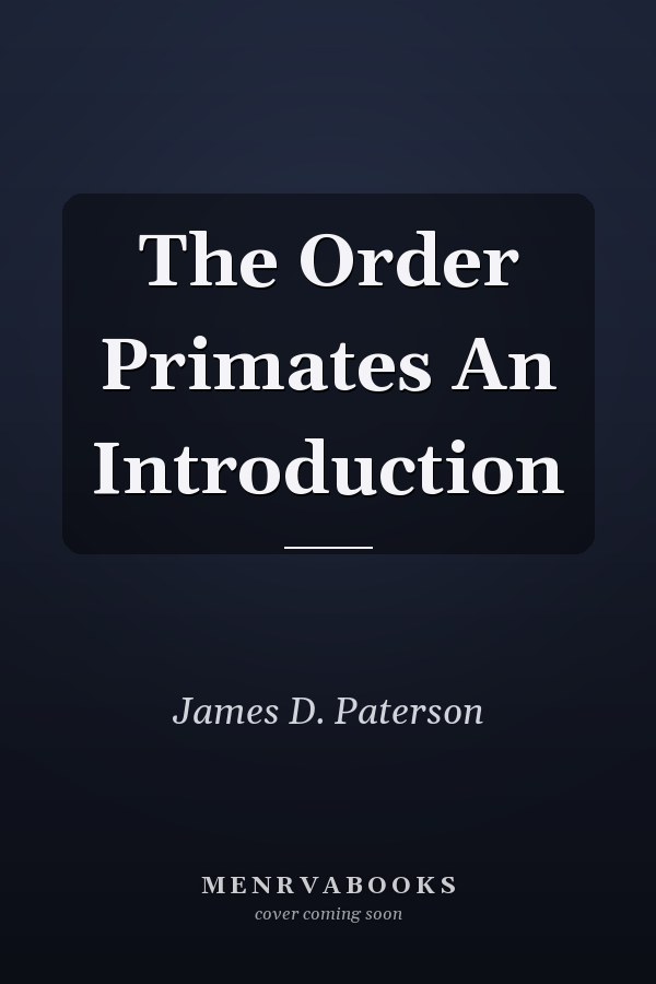The Order Primates An Introduction