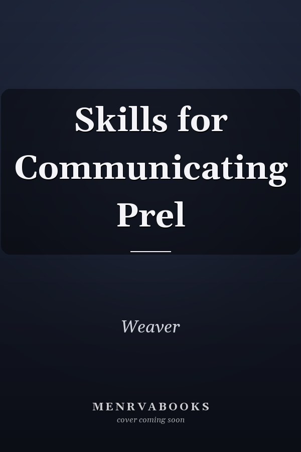 Skills for Communicating Prel