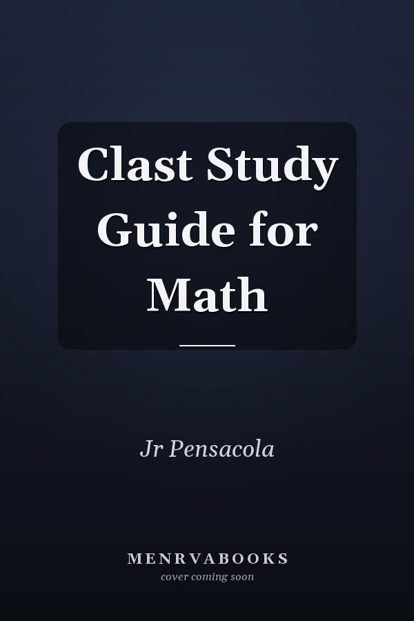 Clast Study Guide for Math
