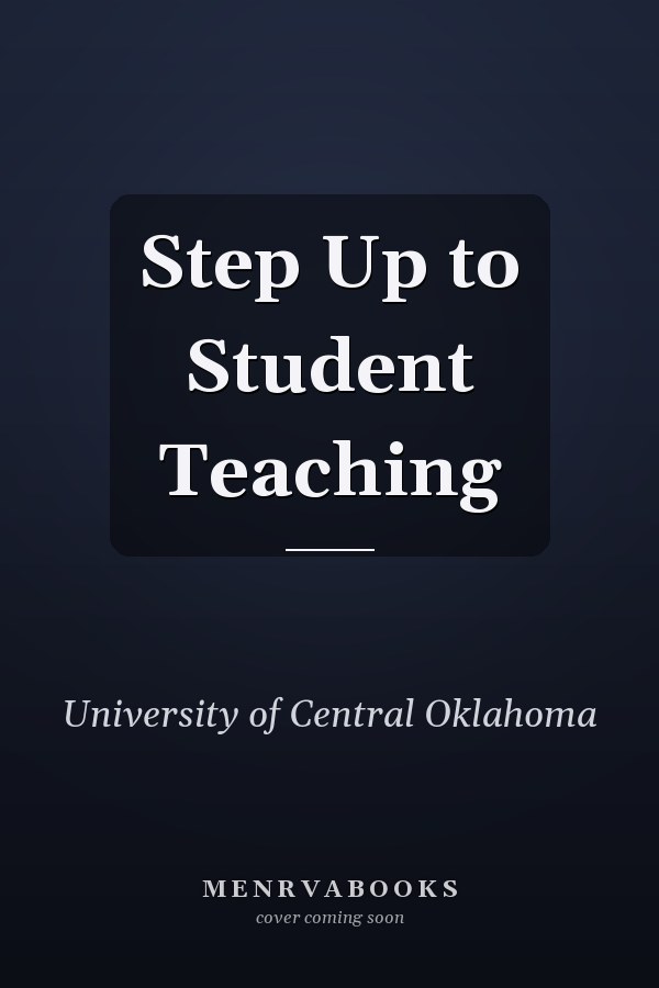 Step Up to Student Teaching