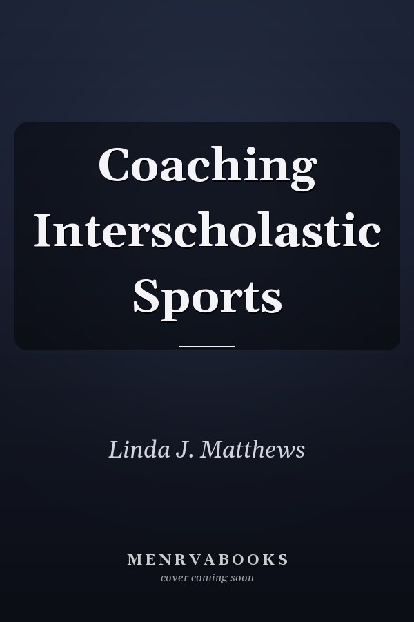 Coaching Interscholastic Sports