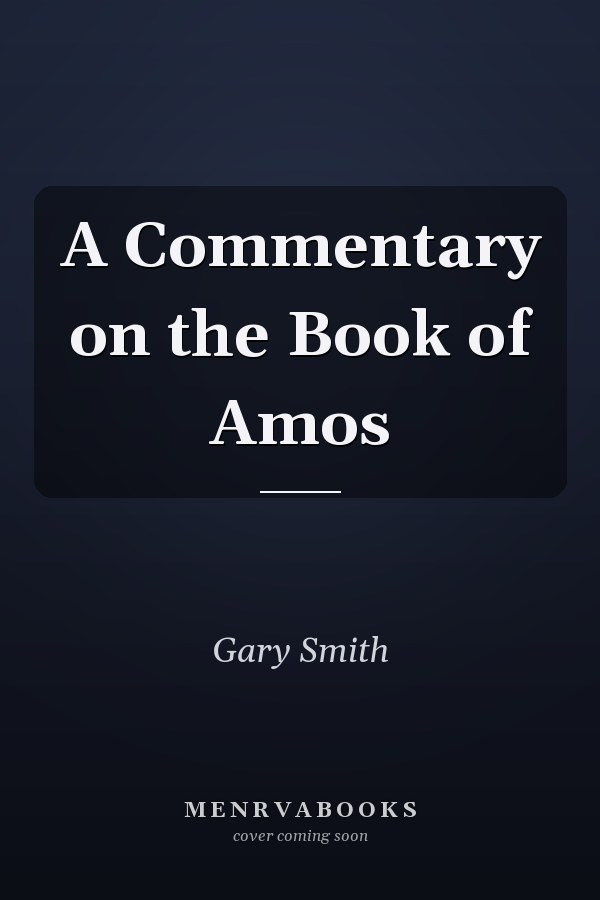 A Commentary on the Book of Amos