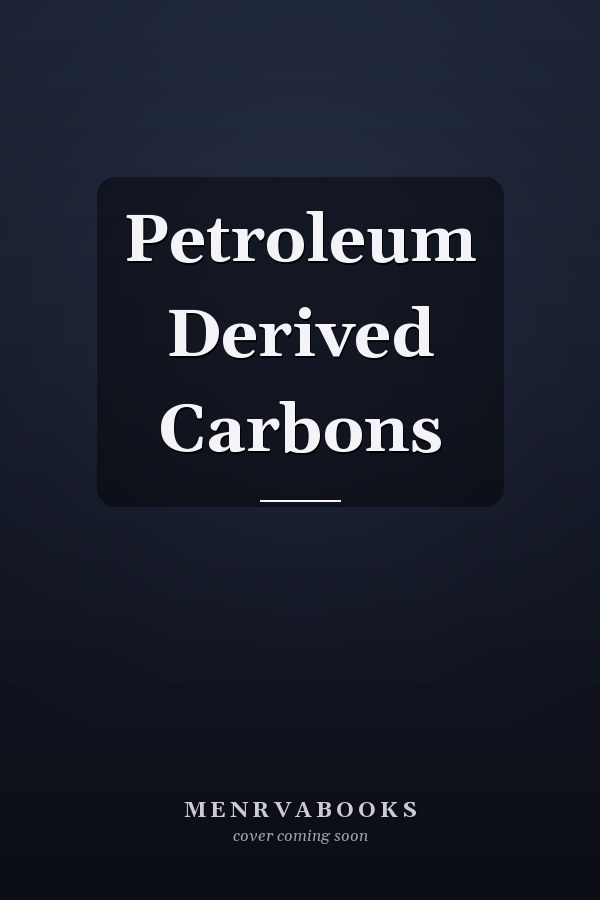 Petroleum Derived Carbons