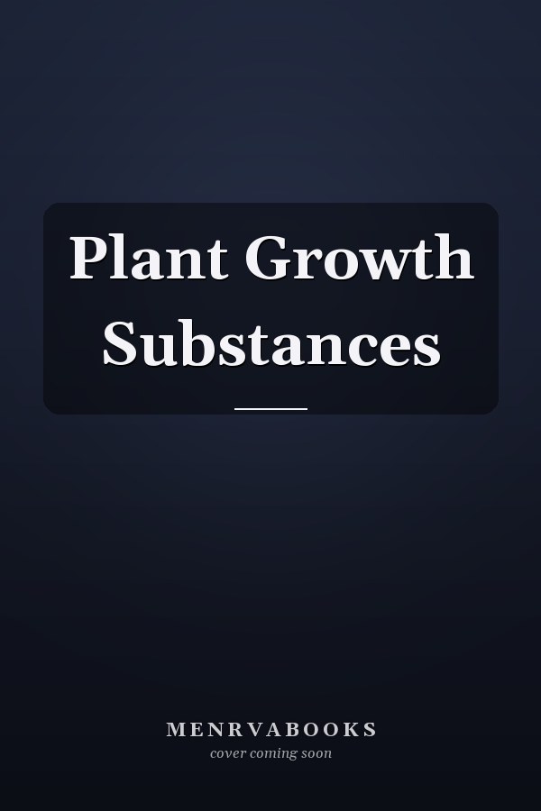 Plant Growth Substances