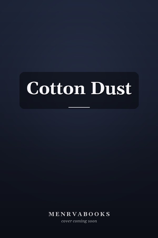 Cotton Dust
