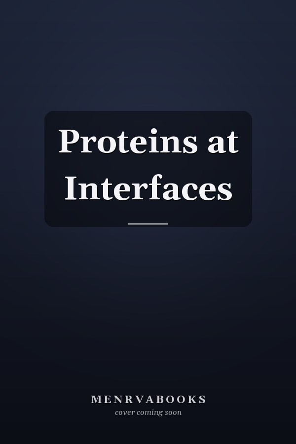 Proteins at Interfaces