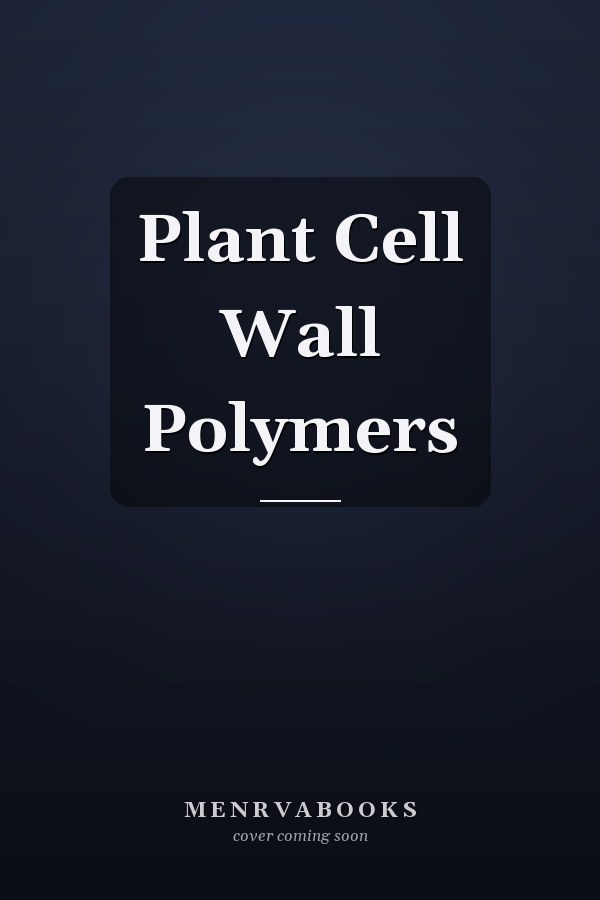 Plant Cell Wall Polymers