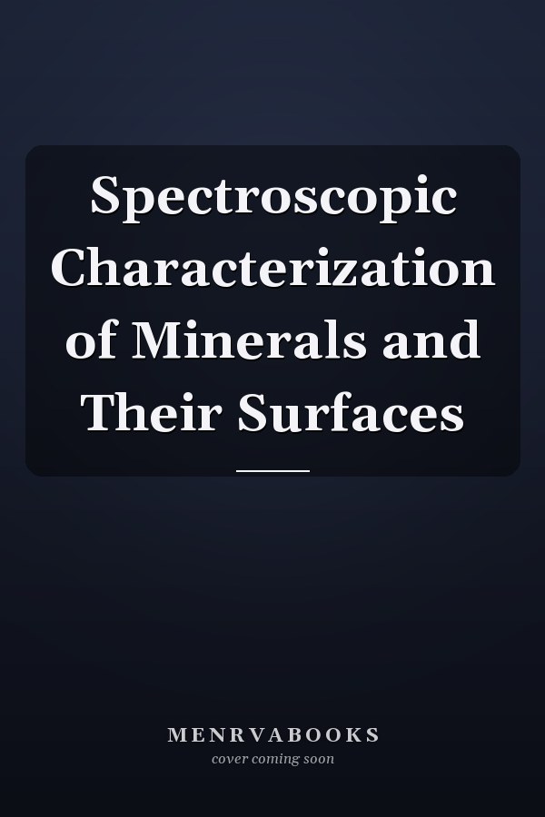 Spectroscopic Characterization of Minerals and Their Surfaces