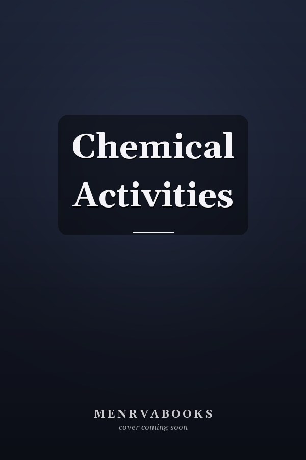 Chemical Activities