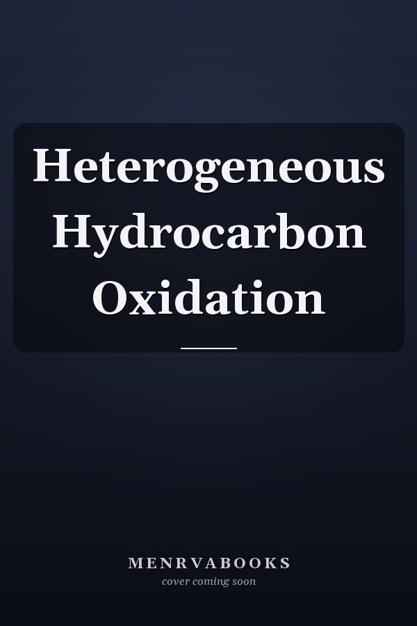 Heterogeneous Hydrocarbon Oxidation