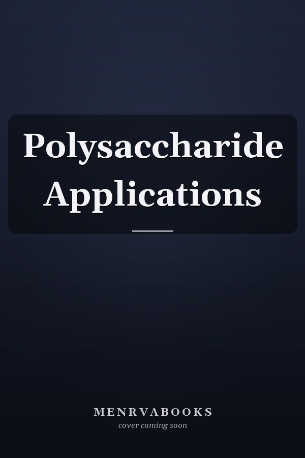 Polysaccharide Applications