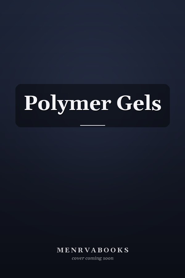 Polymer Gels