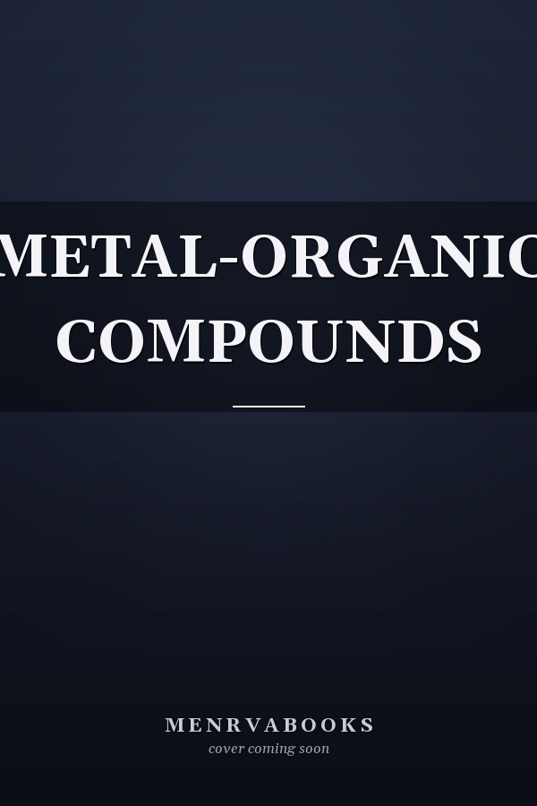 METAL-ORGANIC COMPOUNDS
