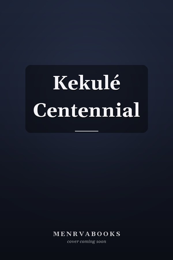 Kekulé Centennial