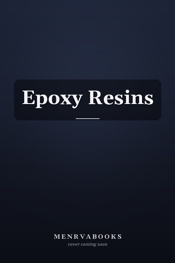 Epoxy Resins