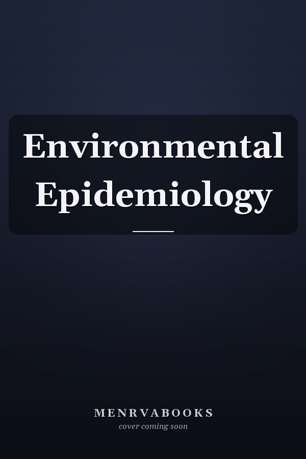 Environmental Epidemiology