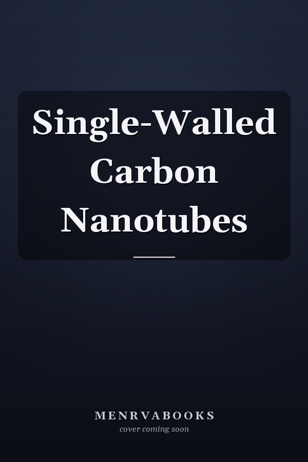 Single-Walled Carbon Nanotubes