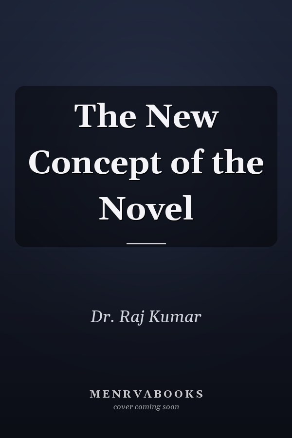The New Concept of the Novel