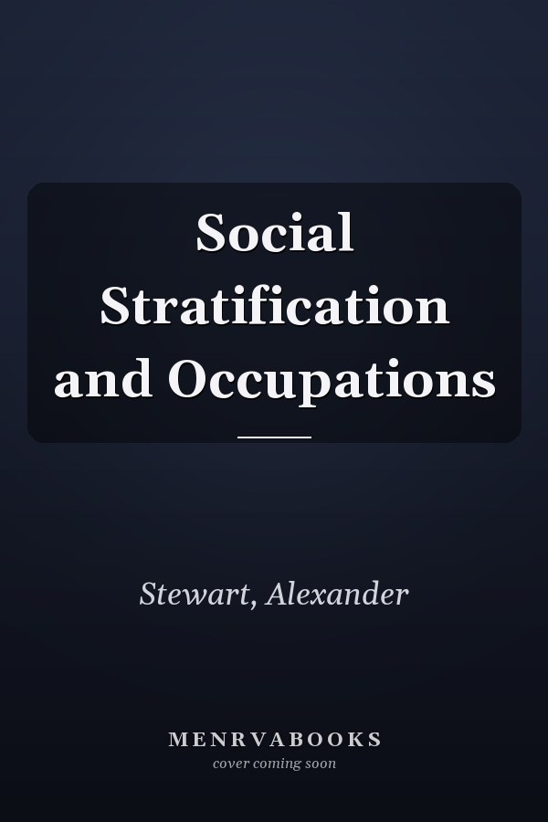 Social Stratification and Occupations