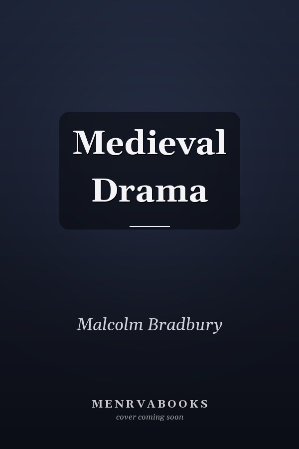 Medieval Drama