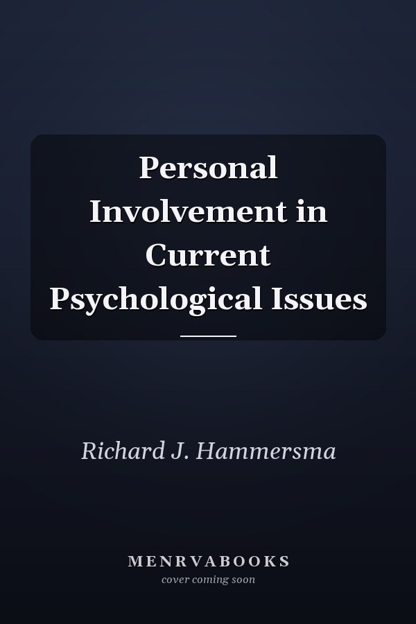 Personal Involvement in Current Psychological Issues
