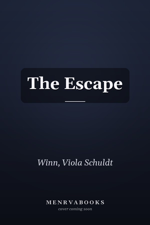 The Escape