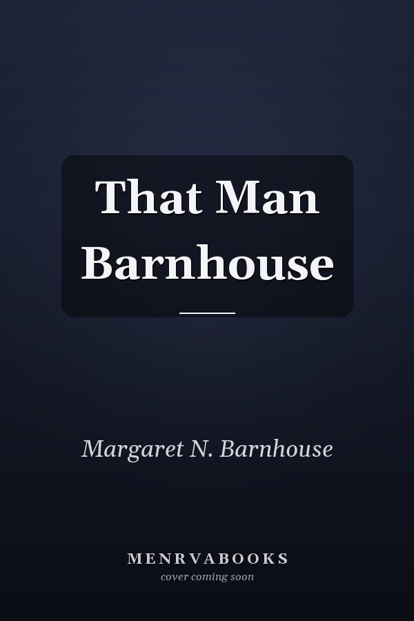 That Man Barnhouse